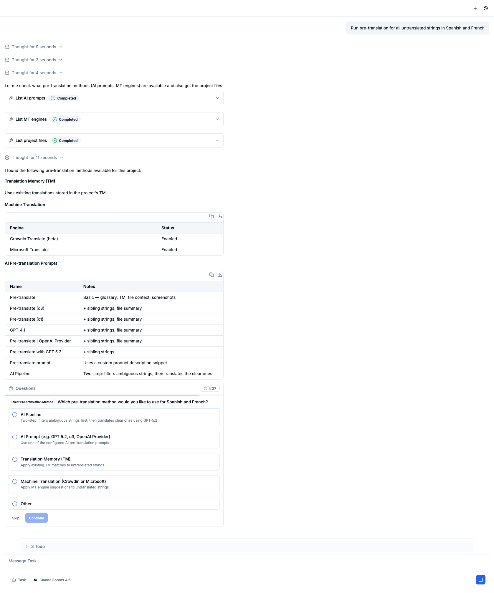 Task agent pausing to ask which pre-translation method to use before proceeding